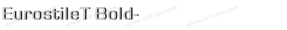 EurostileT Bold字体转换